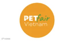 2025年越南宠物用品展览会 PET FAIR VIETNAM