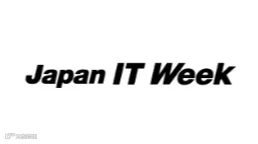 2025年日本东京IT周-日本东京IT展 Japan IT Week Spring