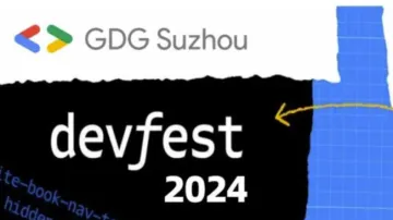 <em>Google</em> DevFest Suzhou 2024
