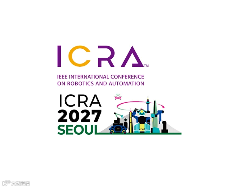 2027年韩国全球国际机器人与自动化大会暨展览会 ICRAIEEE ICRA