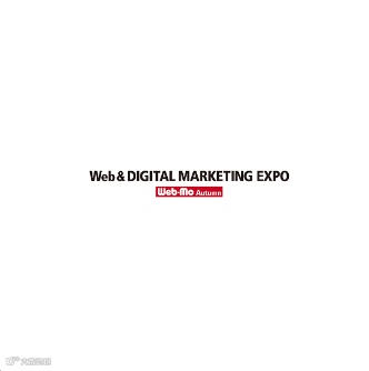 2024年日本东京网络与数字营销展览会秋季 Web-Mo Autumn