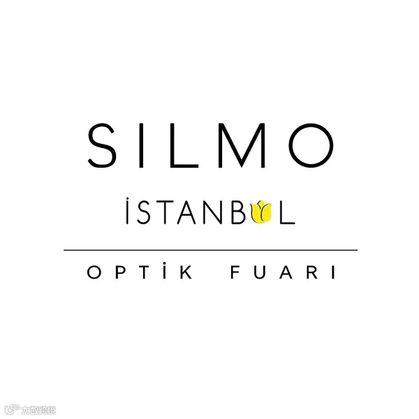 2026年土耳其伊斯坦布尔眼镜展览会SILMO Istanbul
