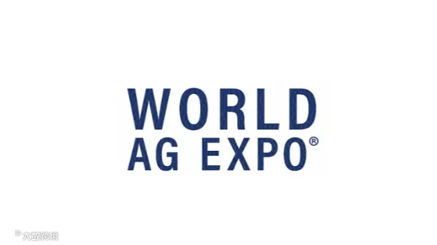 2025年美国加利福尼亚农业机械展览会 WORLD AG EXPO
