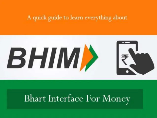 BHIM：Bharat Interface for Money