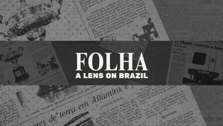 Folha de S.Paulo：图片中的巴西 100 年历史