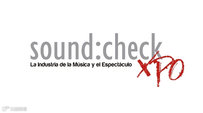 2025年墨西哥舞台灯光及音响展览会 Sound Check Expo