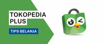 Tokopedia—印尼市场领导者，日均访问量超4000万次，斋月交易量猛增12.5倍