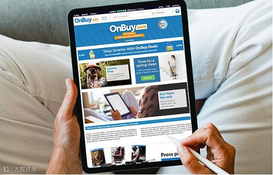 零自营全第三方！OnBuy为何成为卖家的新宠？