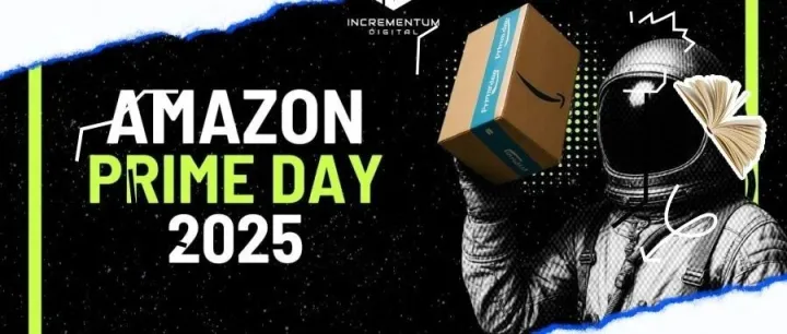 别等了！2025年Prime Day备战全解析，站内爆单+站外抢流量必看！
