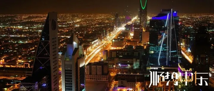 顺势周报｜京东物流进军沙特；沙特25年Q1GDP增长3.4%；卡塔尔24年LNG出口占全球18.8% ；速卖通上线中东卖车