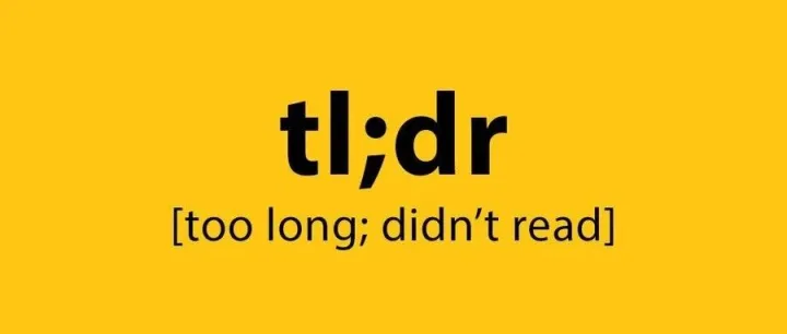 什么是TL;DRs