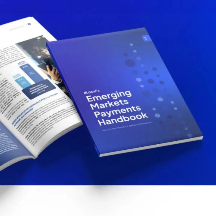 官宣 | dLocal发布《2025年新兴市场支付手册》：解锁全球南方市场的关键策略