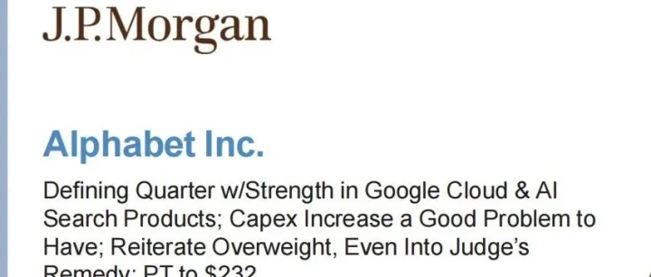 摩根大通解读谷歌最新财报：Google Cloud 提速、资本支出升级与估值跃迁