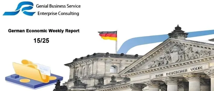 德国经济周报15/25----Economic Development in Germany week 15/25