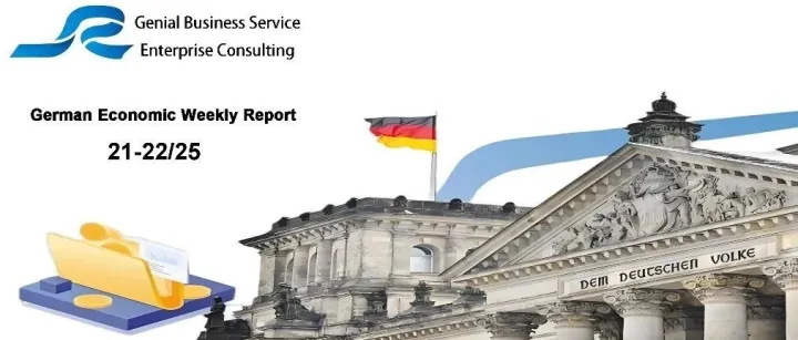 德国经济周报21-22/25----Economic Development in Germany week 21-22/25