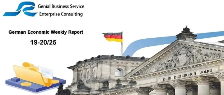 德国经济周报19-20/25----Economic Development in Germany week 19-20/25