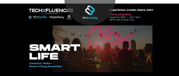 TechXFluencer Creator Networking：当科技邂逅影响力