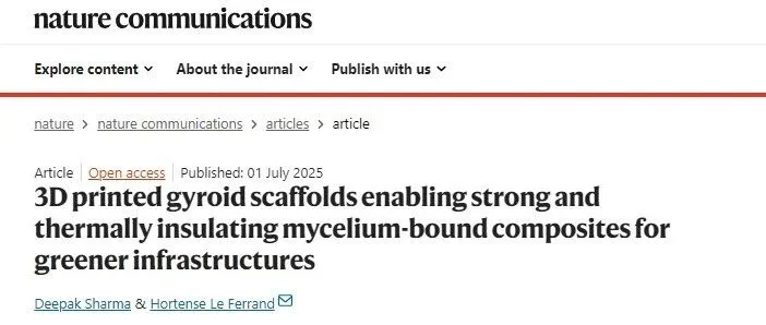 重磅《Nature》：3D打印多孔支架能够为绿色建筑提供坚固隔热的菌丝结合复合材料