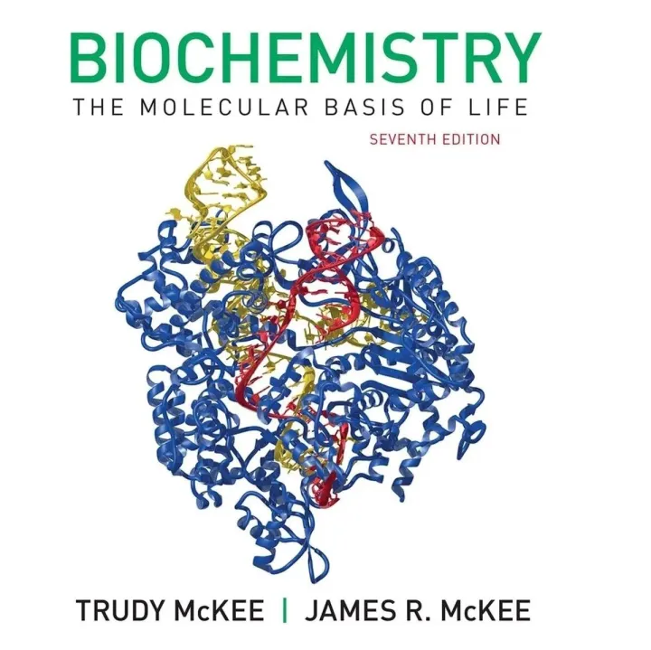 Biochemistry The Molecular <em>Basis</em> of Life 7e
