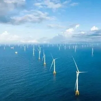 预测到2030年，国内海上风电总装机将达2亿千瓦，总投资约2.6万亿元