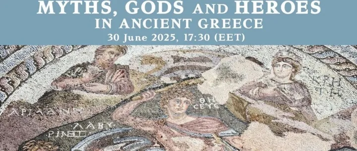 线上研讨会Webinar丨古希腊的神话、神和英雄 MYTHS,GODS AND HEROES IN ANCIENT GREECE