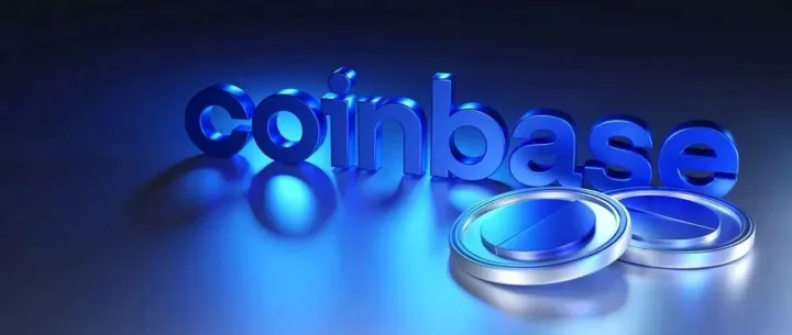 <em>Coinbase</em>：短期预期内回暖，长期生态仍需加速扩张