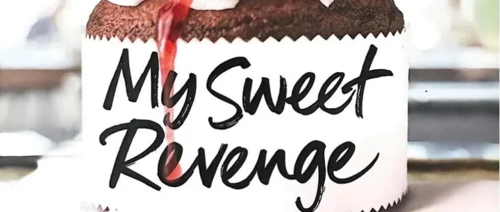 My Sweet Revenge Part <em>Two</em> 50