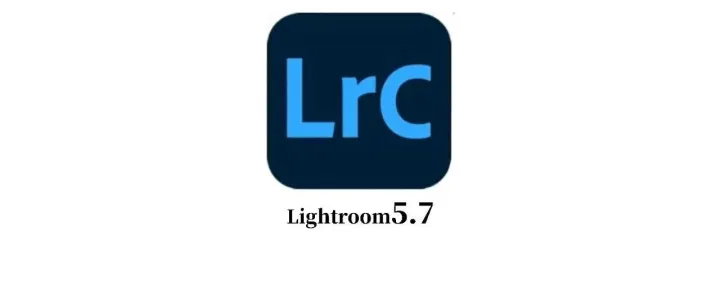 【实用软件】Lightroom（<em>Lrc</em>）5.7安装教程