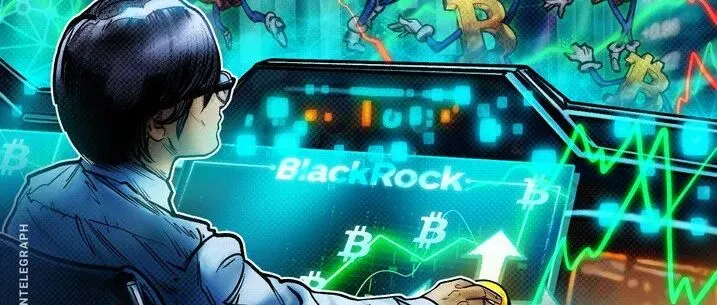 （博森科技）贝莱德在最新的ETF中追逐比特币收益率，作为IBIT的 “后遗症”