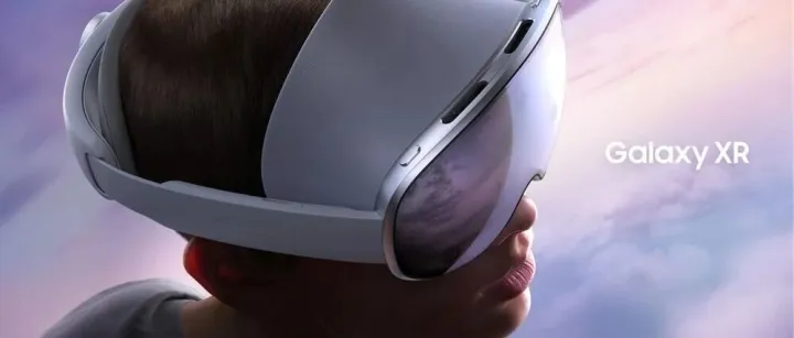 三星Galaxy XR重磅登场！