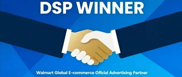 DSP <em>Winner</em>正式加入沃尔玛广告合作伙伴网络