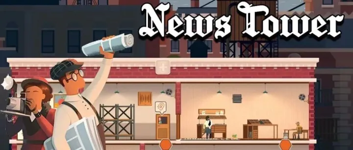 95%<em>好评</em>率<em>的</em>报社经营<em>游戏</em>，确实有点「新闻学魅力时刻」了