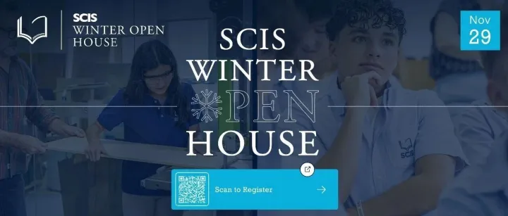 SCIS 2025 Winter Open House | Discover the SCIS Advantage