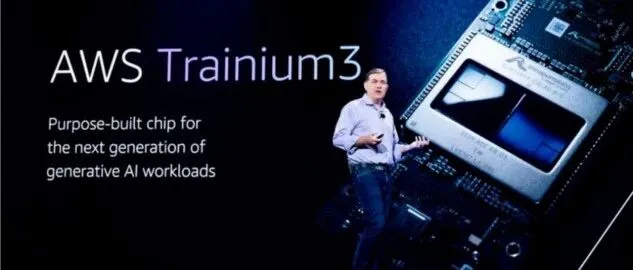 亚马逊AI双杀：智能体改写开发规则 Train i um 3芯片挑战英伟达霸权