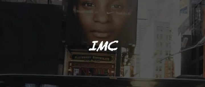 【出海营销】| 整合营销传播 IMC 理论与模型