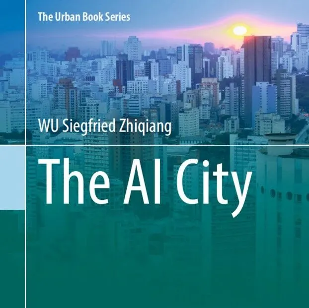 吴志强院士新书推介|《The AI City》