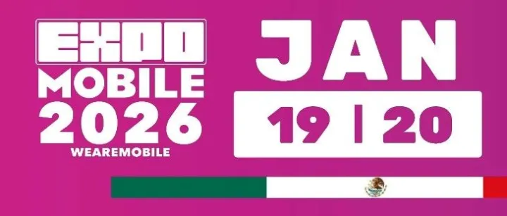 <em>参展商</em>手册丨贸发展览·2026年墨西哥电子<em>展</em> EXPO MOBILE MÉXICO