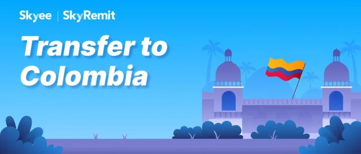 汇款科普 | Transfer to Colombia: All You Need to Know