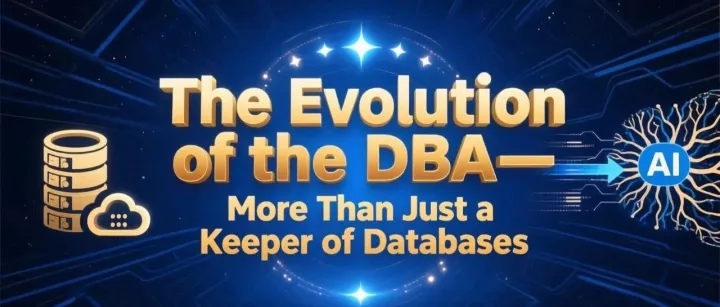 海外 blog 翻译：DBA的角色演变，不止是数据库的守护者