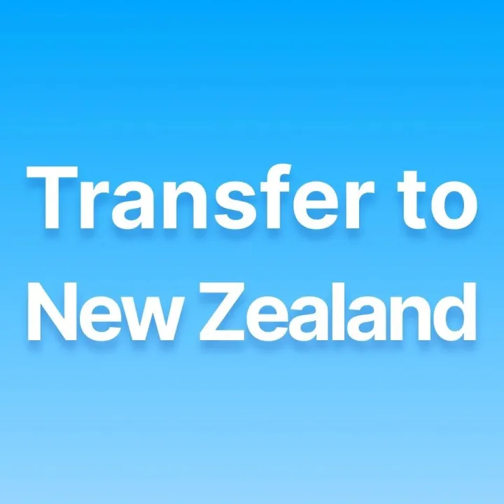 汇款科普 | Send Money to New Zealand: How to Do lt Safely & Smoothly