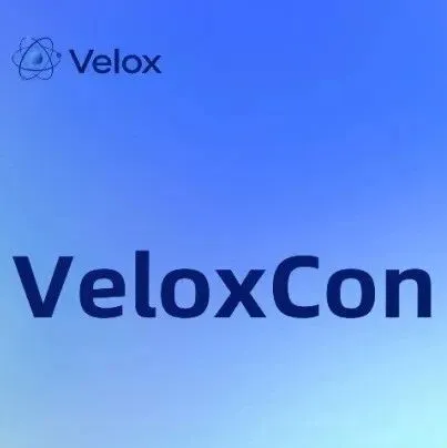 活动速递｜VeloxCon China 2025 议程抢先看