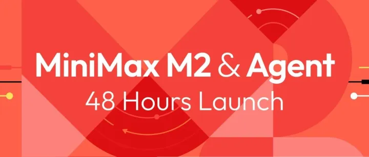 MiniMax M2 & Agent，大巧若拙