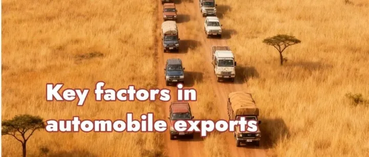 Key factors in automobile exports
