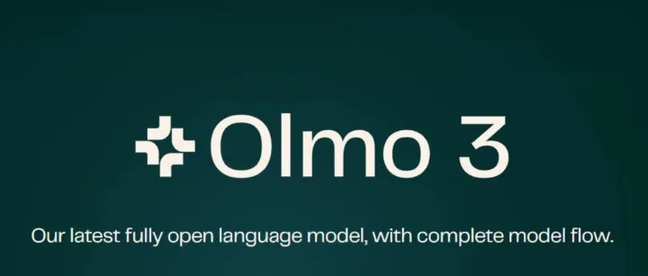 Olmo 3：AI 领域的多面能手，对话、推理、生成一网打尽
