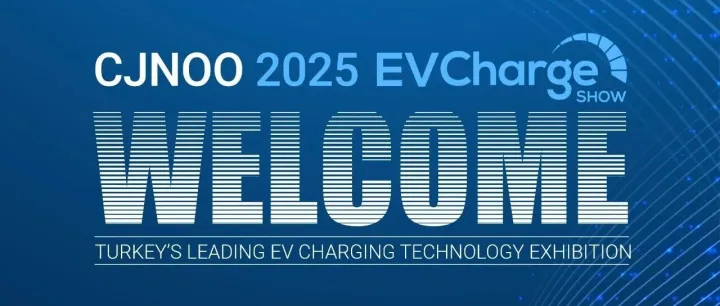 展会邀请 | 土耳其电动车充电展将举行，京能新能源在Hall1-A2a欢迎您莅临