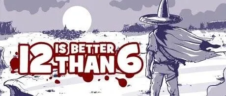 游戏喜加一：《12比6好》