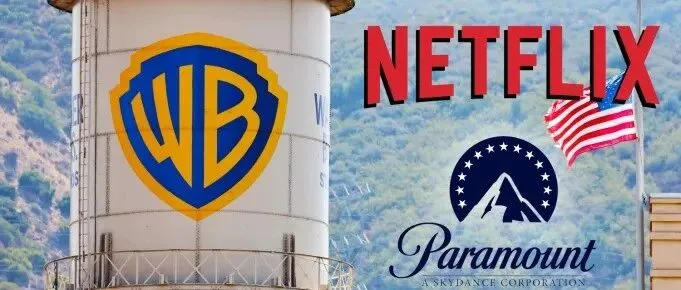 派拉蒙天价截胡Netflix收购<em>华纳</em>，谁将重塑好莱坞娱乐版图？