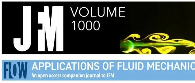 《Journal of Fluid <em>Mechanics</em>》IF=3.9，流体力学二区，几乎不拒稿！