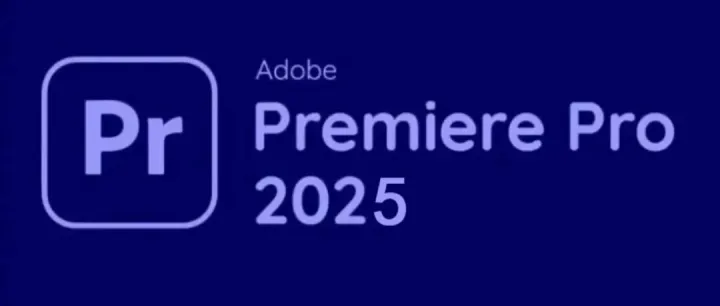 【Adobe】专业版Premiere Pro 2025 v25.5 直装中文版 ，视频剪辑