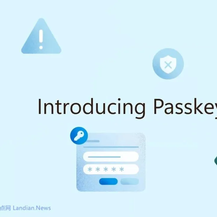 Microsoft Edge现已支持跨平台同步通行<em>密钥</em> 让用户在各平台<em>使用</em>通行<em>密钥</em>登录